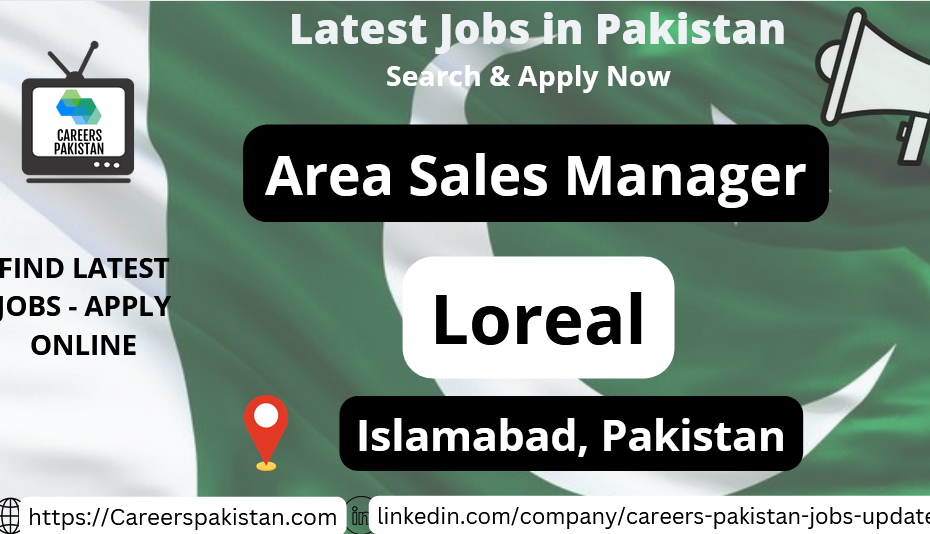 Area Sales Manager at Loreal Pakistan April 2023